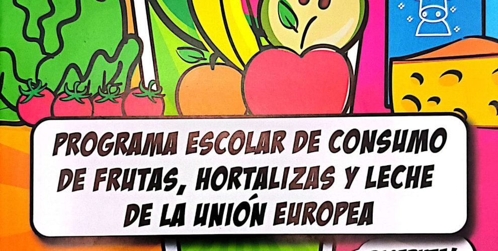 Programa Escolar de consumo de frutas, hortalizas y leche de la Unión Europea (2025)